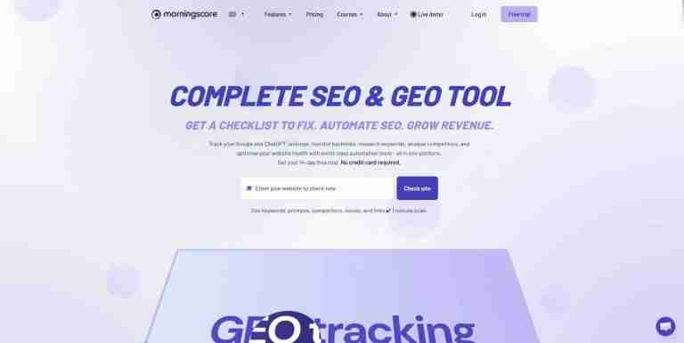 Strona główna Morningscore z nagłówkiem „Complete SEO & GEO tool” i polem do sprawdzenia własnej strony.